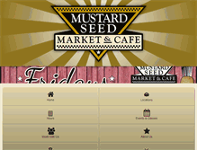 Tablet Screenshot of mustardseedmarket.com